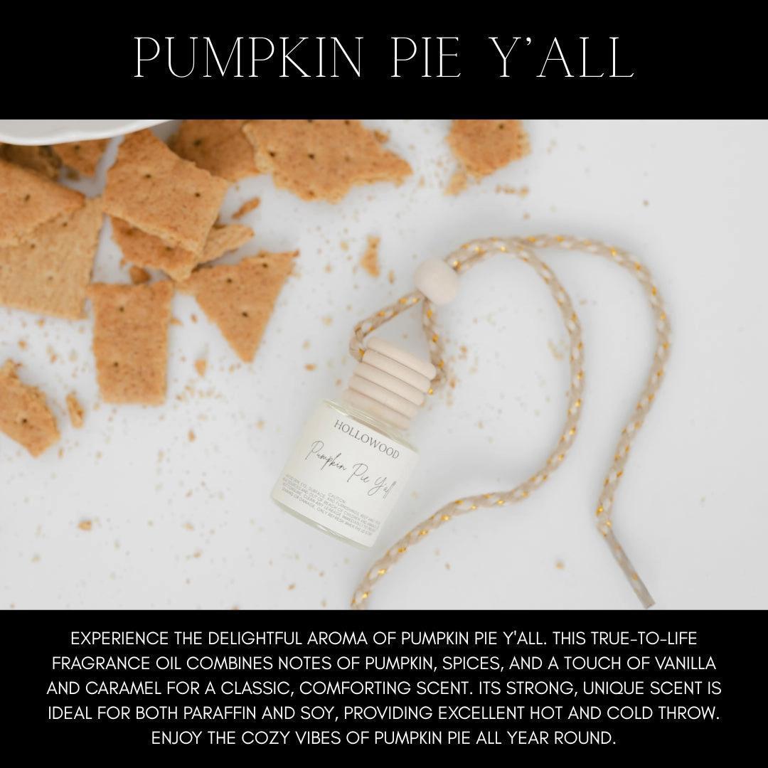 Pumpkin Pie Ya'll Car Diffuser