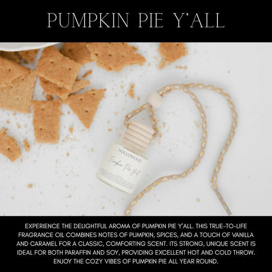 Pumpkin Pie Ya'll Car Diffuser